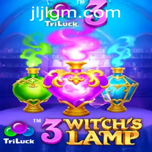 Explore the Enchanting World of 3WitchsLamp: A Fantasy Game by JiliGM.COM