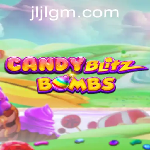 Unveiling CandyBlitzBombs: A Sweet Explosive Adventure by JiliGM.COM