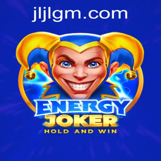 Discovering the Electrifying World of EnergyJoker by JiliGM.COM