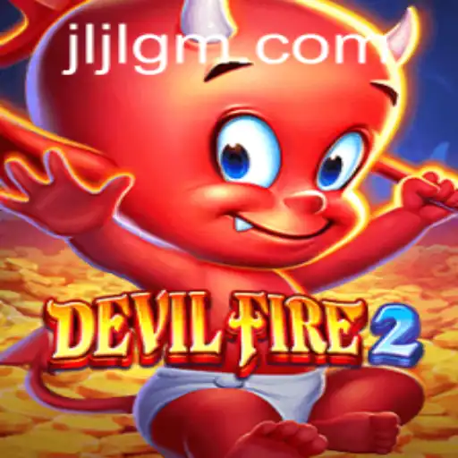 Unveiling DevilFire2: The Thrilling New Adventure on JiliGM.COM