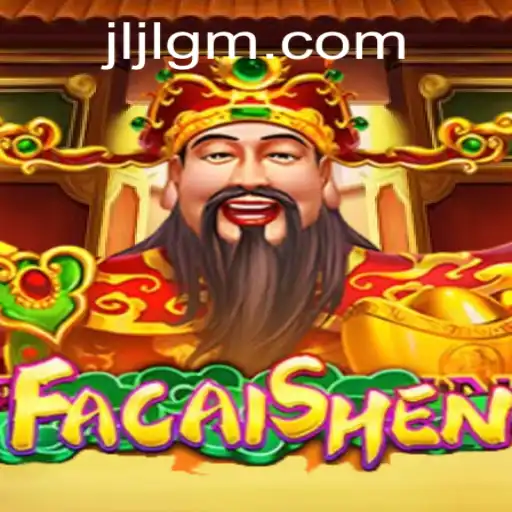 Discover the Realm of FaCaiShen: An Intriguing Adventure by JiliGM.COM