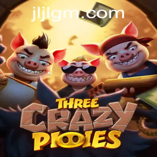 ThreeCrazyPiggies: A New Gaming Adventure by JiliGM.COM