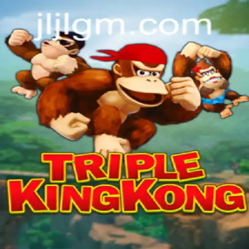Dive into the Excitement of TripleKingKong from JiliGM.COM