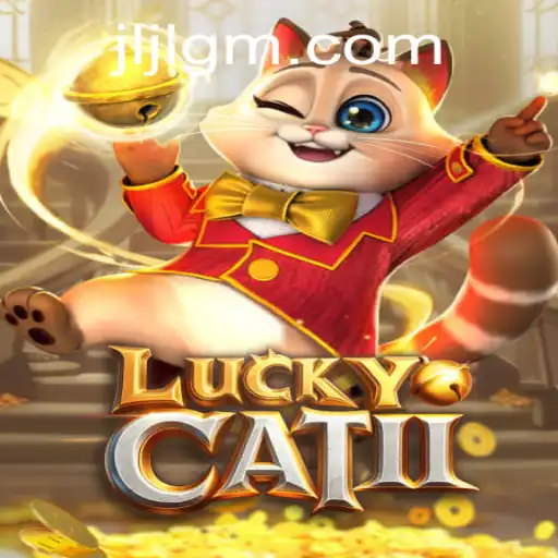 Exploring the Exciting World of LuckyCatII: A JiliGM.COM Creation