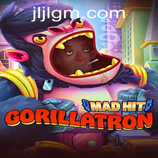Unleashing the Adventure of MadHitGorillatron: A Gaming Revolution by JiliGM.COM