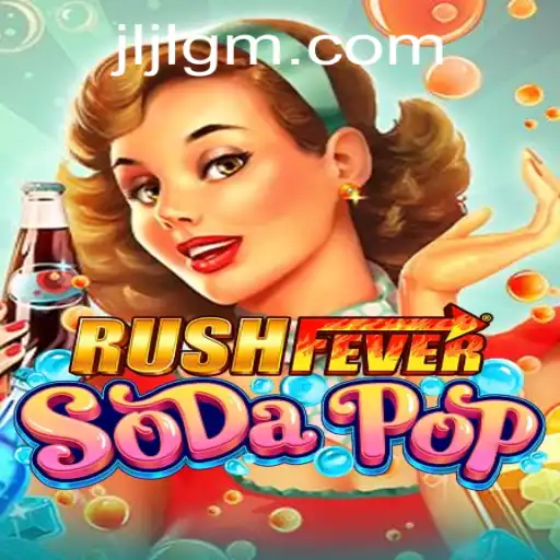 RushFeverSodaPop: A Refreshing Take on Gaming