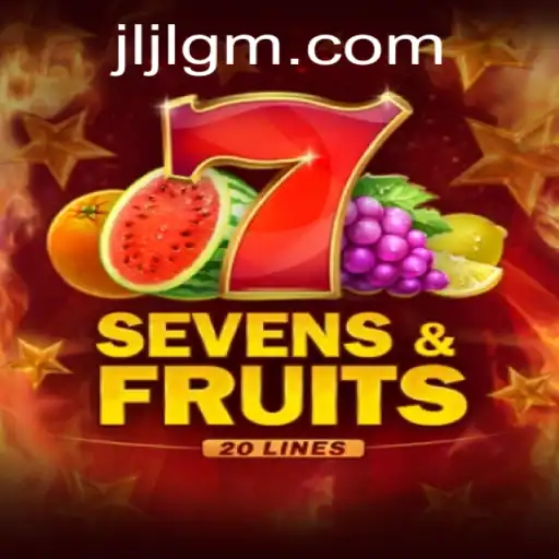 Discover the Excitement of SevensFruits20 at JiliGM.COM